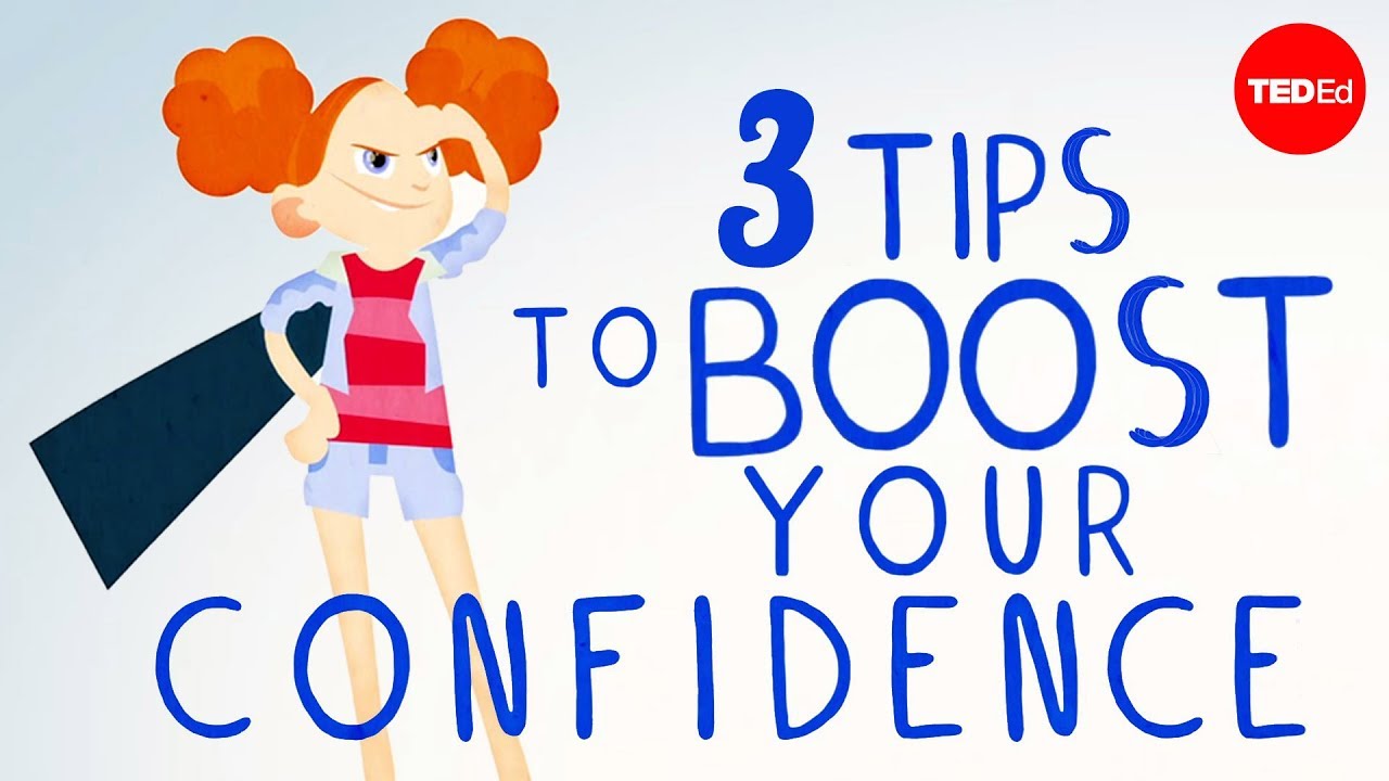 3 Tips To Boost Your Confidence TED Ed 2023 Mr Trucos