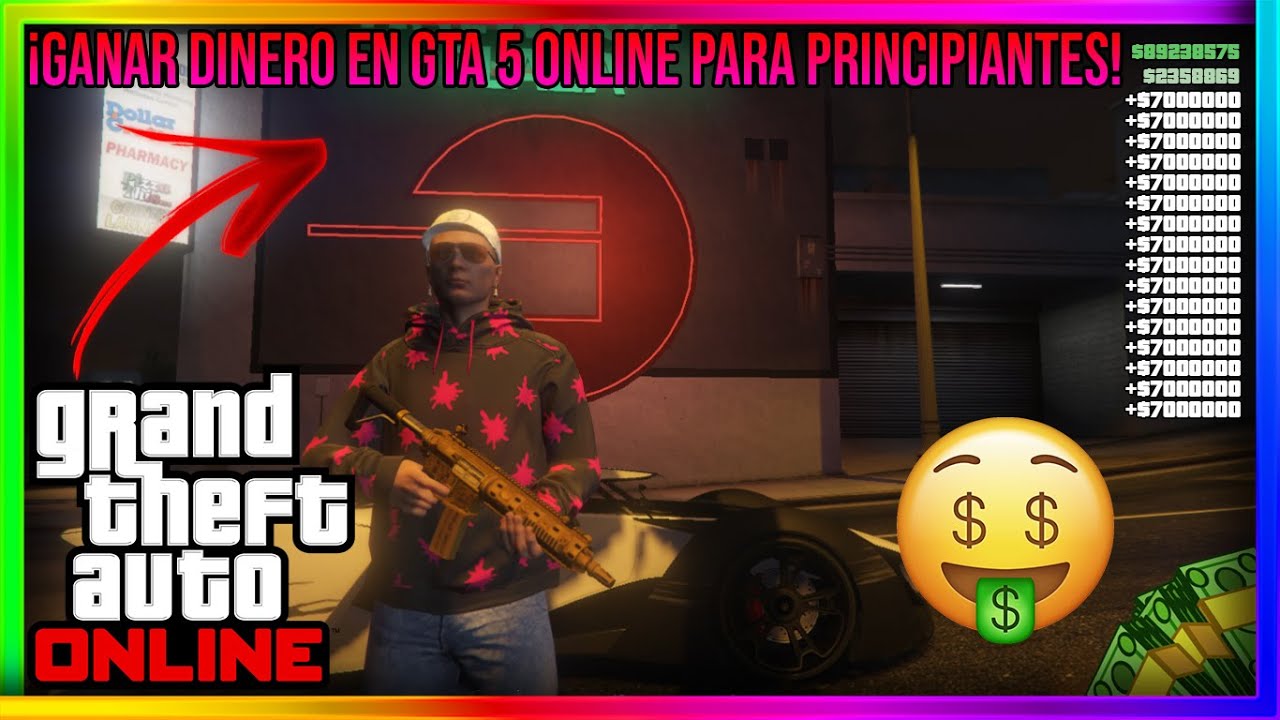 Como GANAR DINERO en GTA 5 ONLINE PRINCIPIANTE! - +$7000000🤑